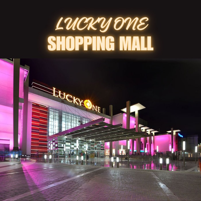 Lucky One Shopping Mall